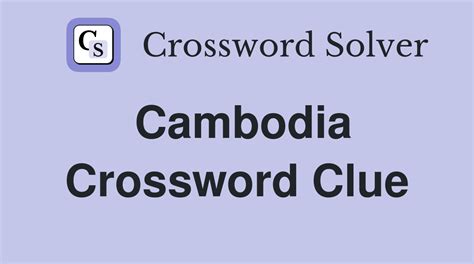 cambodian money crossword|cambodian currency crossword answer.